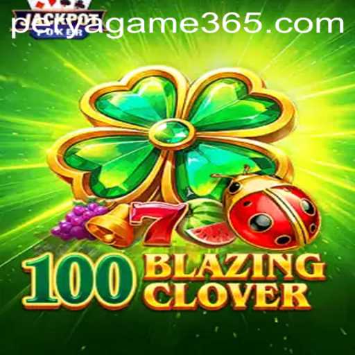 Exploring the Thrills of 100BlazingClover: A Unique Perya Game Experience