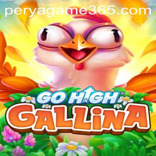 GoHighGallina: Unveiling the Thrills of a Modern Perya Game