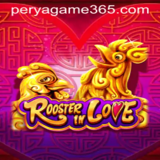 Exploring RoosterInLove: The Thrilling Perya Game Experience
