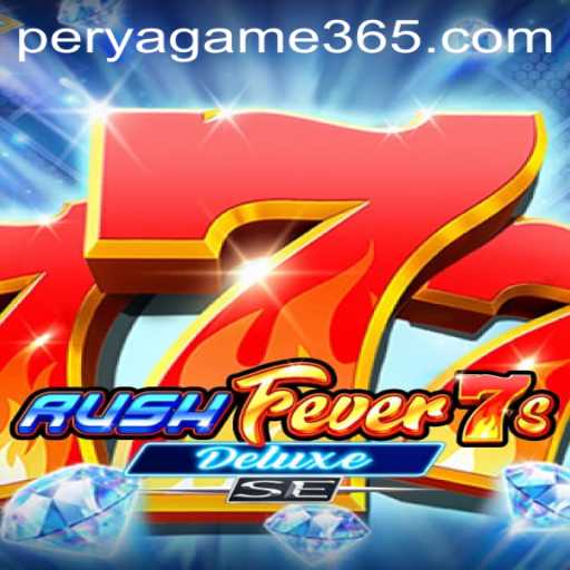 RushFever7sDeluxeSE: An In-Depth Exploration of the Perya Game Experience