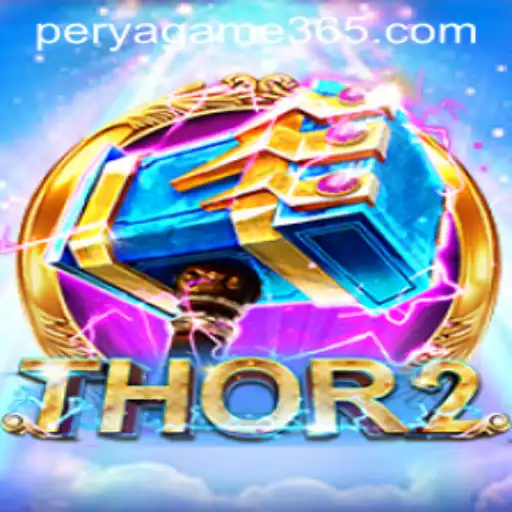 Explore the Thrilling World of Thor2: The Perya Game