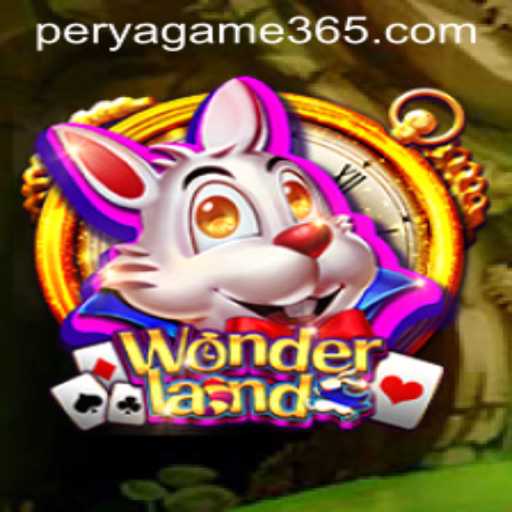 Discover the Magic of Wonderland: A Captivating Perya Game